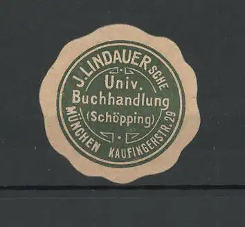 Reklamemarke Univ. Buchhandlung von J. Lindauer, Kaufingerstr. 29, München