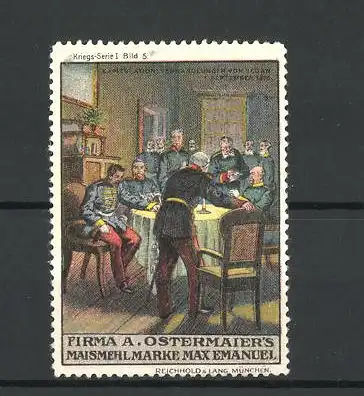 Reklamemarke Maismehl Max Emanuel, Firma A. Ostermaier, Generäle am Tisch sitzend