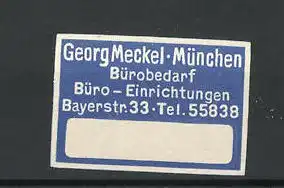 Reklamemarke Bürobedarf von Georg Meckel, Bayerstr. 33, München