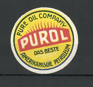 Reklamemarke Purol amerikanisches Petroleum, Pure Oil Company