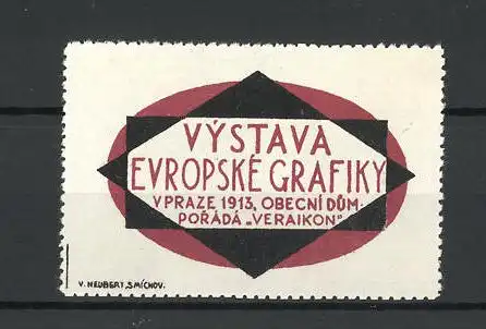 Reklamemarke Praze, Vystava Europské Grafiky 1913, Obecni dum Porada Veraikon