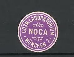 Präge-Reklamemarke Cosm. Laboratorium Noca, München