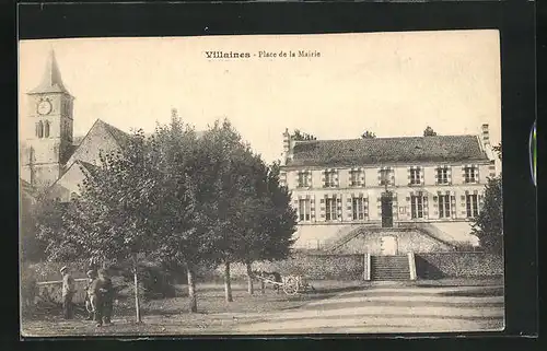 AK Villaines, Place de la Mairie
