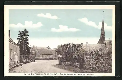 AK La Chapelle-St-Remy, Entrée du Bourg-Route de Lombron
