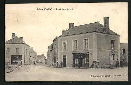 AK Crissé, Centre du Bourg