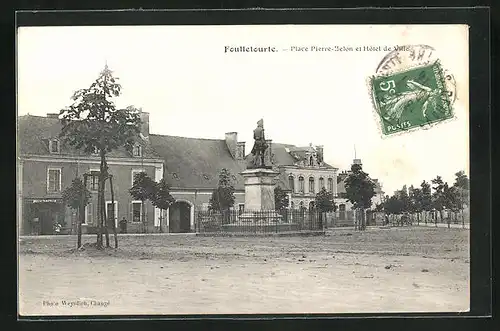 AK Foulletourte, Place Pierre-Belon et Hôtel de Ville