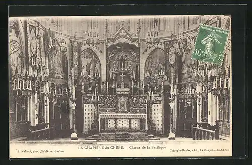 AK La Chapelle du Chéne, Choeur de la Basilique