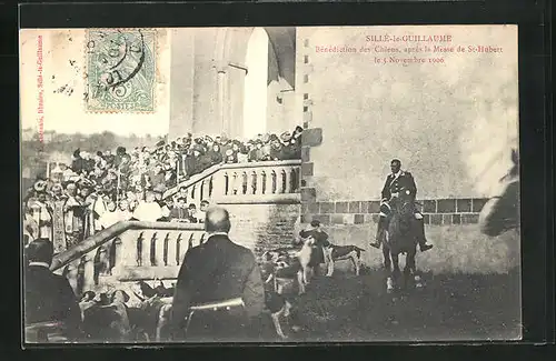 AK Sillè-le-Guillaume, Bènèdiction des Chiens, après la Messe de St-Hubert 1906