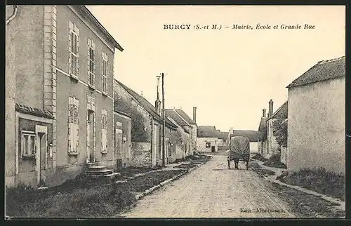AK Burcy, Mairie, École et Grande Rue