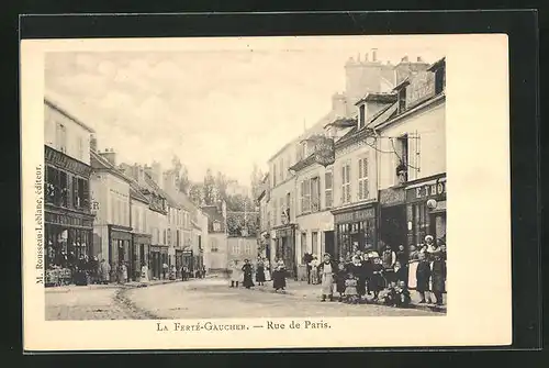 AK La Ferté-Gaucher, Rue de Paris