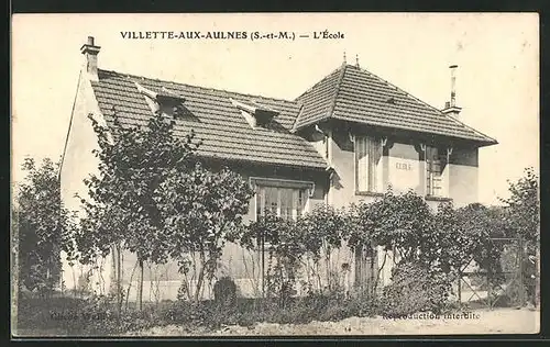 AK Villette-aux-Aulnes, L`École