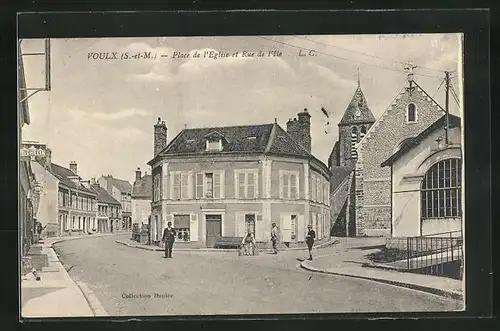 AK Voulx, Place de l'Eglise et Rue de l'Ile