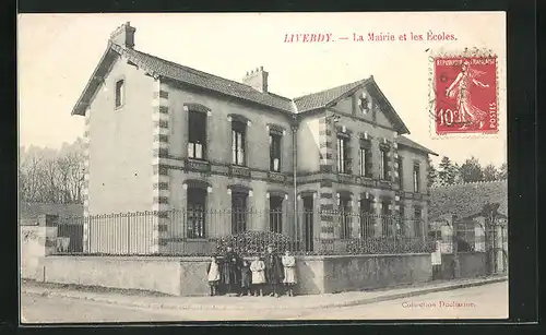 AK Liverdy, La Mairie et les Écoles