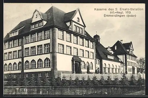 AK Emmendingen /Baden, Kaserne des 2. Ersatz-Bataillon Inf.-Regt. 169