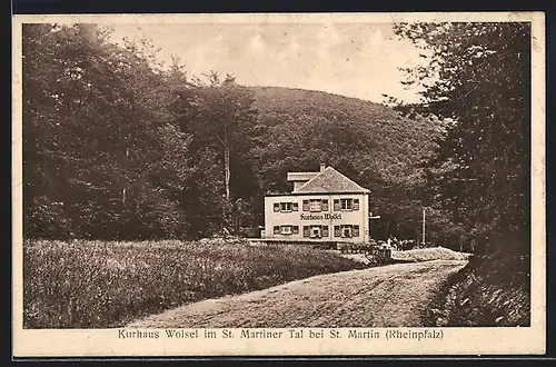 AK St. Martin /Rheinpfalz, Am Kurhaus Wolsel im St. Martiner Tal