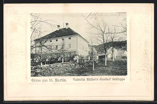 AK St. Martin, Valentin Müller`s Gasthof Schleppe