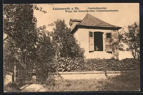 AK Kaiserswerth a. Rh., Gartenhäuschen, Wiege d. Kaiserswerther Diakonissenhauses
