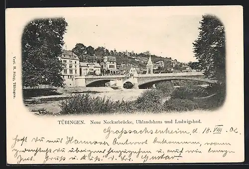 AK Tübingen, Neue Neckarbrücke mit Uhlandshaus und Ludwigsbad