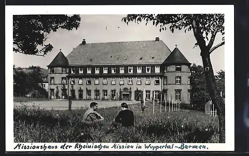 AK Wuppertal-Barmen, Missionshaus der Rheinischen Mission
