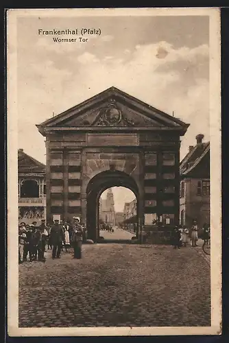 AK Frankenthal /Pfalz, Am Wormser Tor