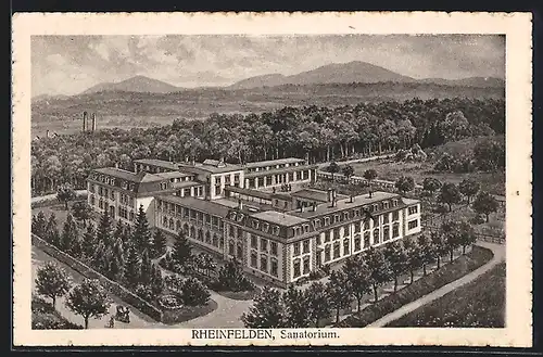AK Rheinfelden, Sanatorium mit Anlagen, Wald- und Bergpanorama