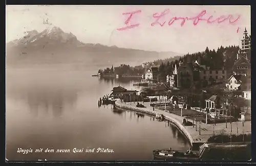 AK Weggis, Ortsansicht mit dem neuen Quai und Pilatus