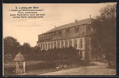 AK S. Ludwig am Main, Klostergut Münsterschwarzach, Später Papierfabrik