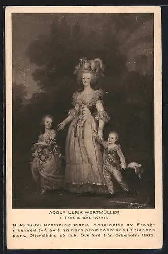 AK Königin Marie Antoinette von Frankreich mit ihren Kindern