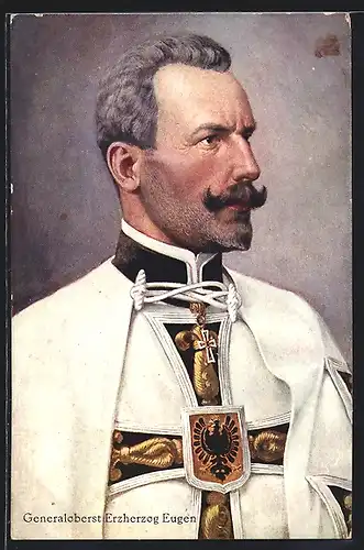 AK Generaloberst Herzherzog Eugen, Brustportrait