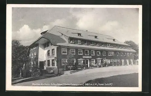 AK Schluchsee, Marine-Kurheim, Hotel Schiff