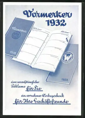 AK Berlin, Reklame für Verlag Vormerker, Kalender 1932, Bibliothek, Niederwallstrasse 15