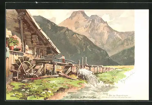 Künstler-Lithographie P. Schmohl: Mairhofen, Partie mit Mühle und Alpenmassiv