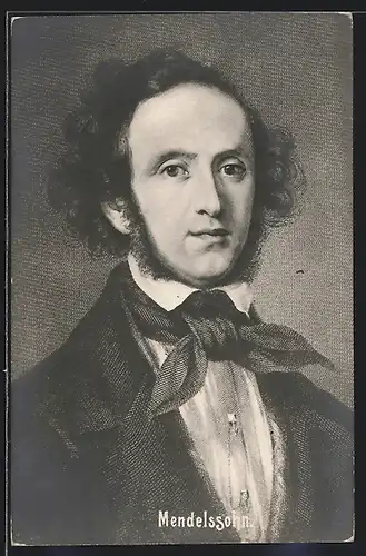 AK Felix Mendelssohn Bartholdy, deutscher Komponist