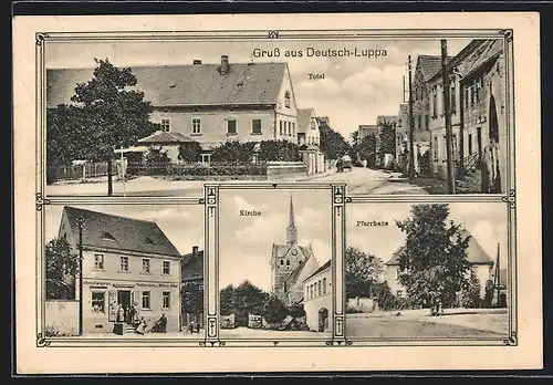 AK Deutsch-Luppa, Gasthaus-Kolonialwaren W. Nöbel, Kirche, Pfarrhaus, Totalansicht