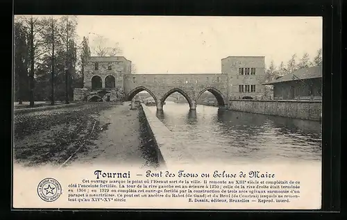 AK Tournai, Pont des Trous ou Ecluse de Maire