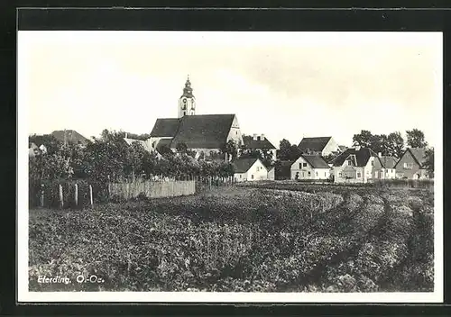 AK Eferding, Blick auf Kirche und Ortschaft