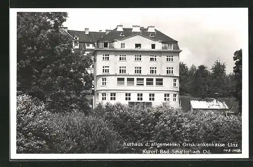 AK Bad Schallerbach, Kurhaus der allgemeinen Ortskrankenkasse Linz