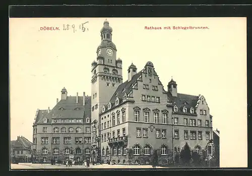 AK Döbeln, Rathaus mit Schlegelbrunnen