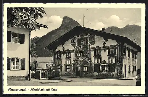 AK Oberammergau, Pilatushaus mit Kofel