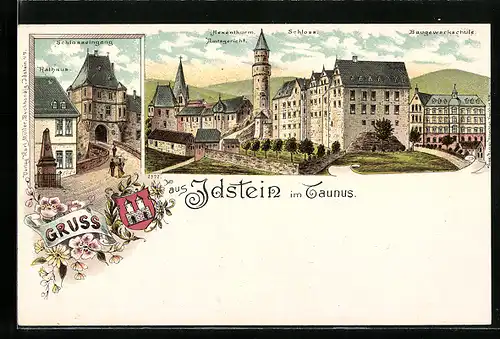 Lithographie Idstein i. Taunus, Schlosseingang, Rathaus, Baugewerkschule