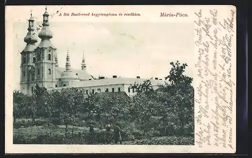 AK Mária-Pócs, A Szt Bazil-rend kegytemploma és rendháza