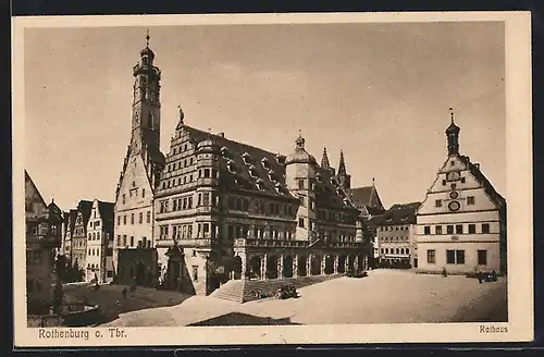 AK Rothenburg o. T., Rathaus am Marktplatz