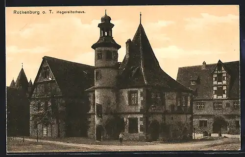 AK Rothenburg o. T., Hegereiterhaus