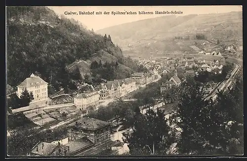 AK Calw, Bahnhof mit der Spöhrer`schen höheren Handelsschule