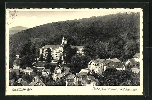 AK Bad Liebenstein, Hotel Der Kaiserhof mit Brunnen