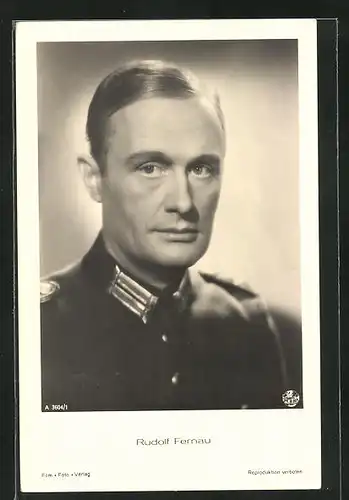 AK Schauspieler Rudolf Fernau in Uniform