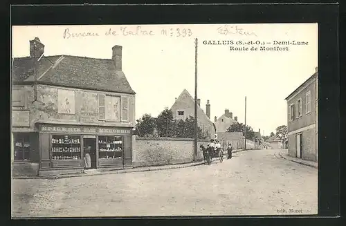 AK Galluis, Demi-Lune et Route de Montfort