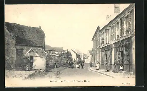 AK Auteuil-le-Roy, Grande Rue, Strassenpartie mit Geschäft und Cafe