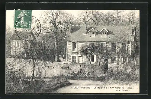 AK Gros-Rouvre, La Maison de Mme Marcelle Tinayre