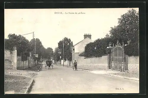 AK Épone, La Route de 40-Sous, Strassenpartie